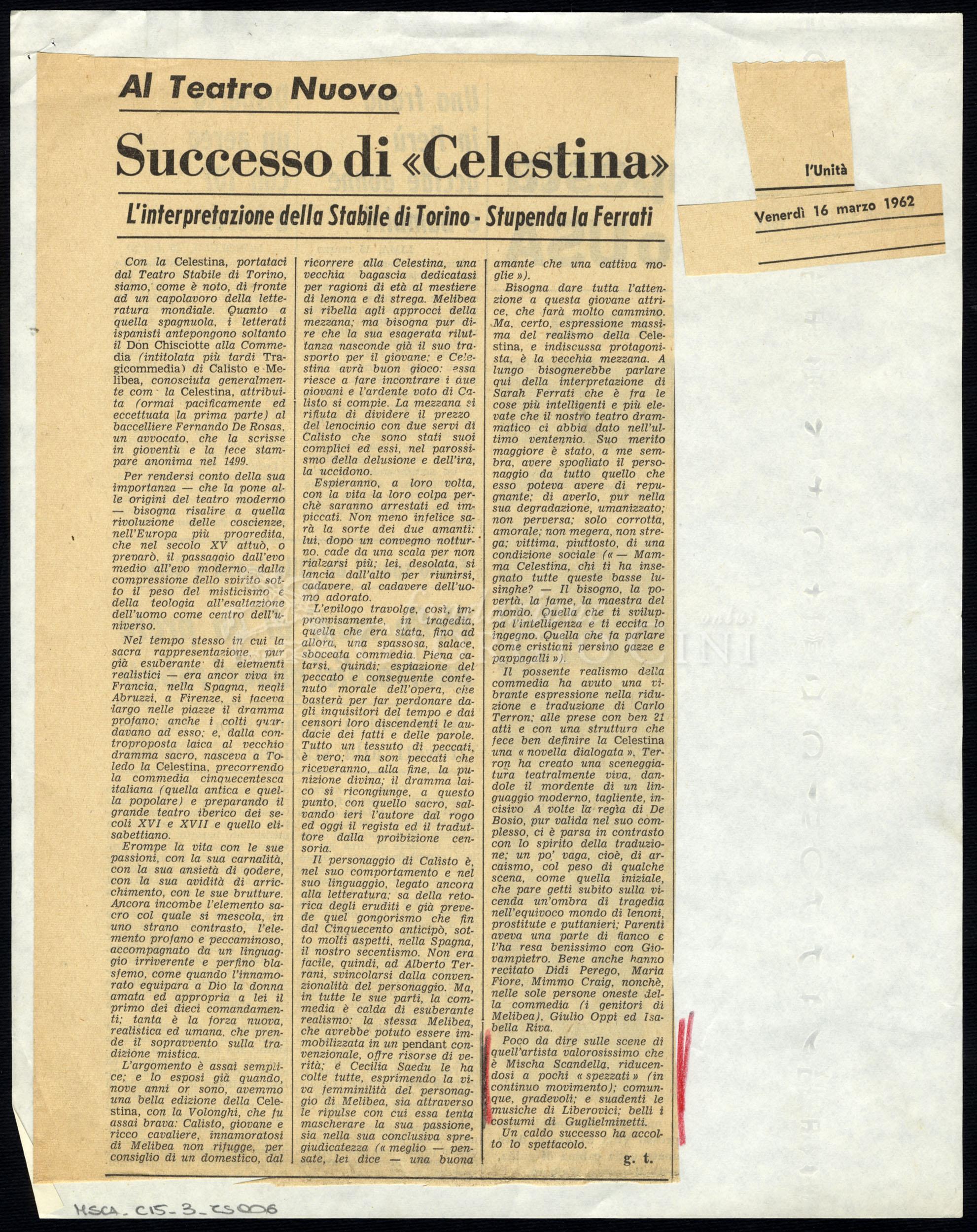 Successo di «Celestina»
				 : Al Teatro Nuovo 16 marzo 1962