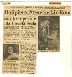 In un elegante, curioso e talvolta divertente spettacolo. Malipiero, Strawinski e Rota con tre operine alla Piccola Scala
				 09 febbraio 1960