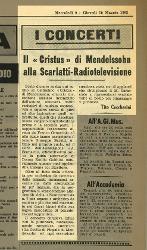 Il 'Christus' di Mendelssohn alla Scarlatti - Radiotelevisione
				 09 maggio 1962-10 maggio 1962
