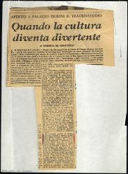 Quando la cultura diventa divertente
				 : Aperto a Palazzo Durini il Teatro-Studio 1965